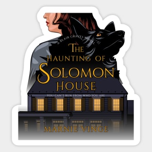 The Haunting of Solomon House Sticker